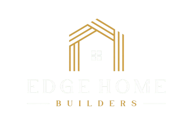 EDGE HOME BUILDERS
